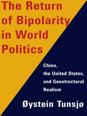 cover image of The Return of Bipolarity in World Politics